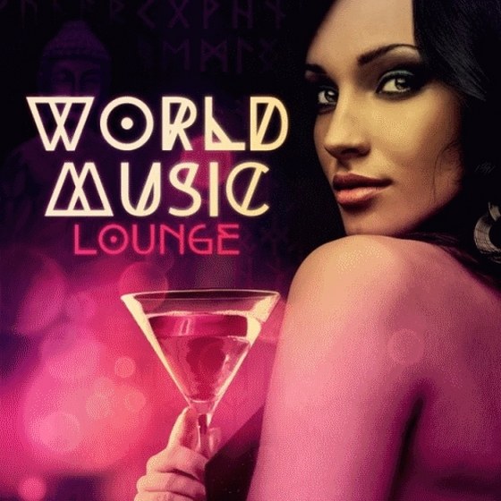 World Music Lounge (2013)