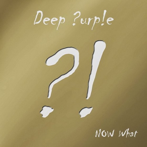 Deep Purple. Now What?! Gold Edition (2013)