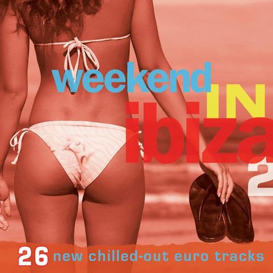 Weekend in Ibiza 2 (2013)