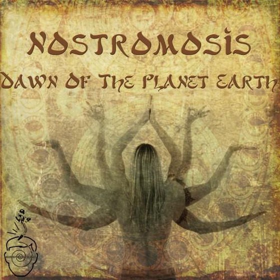 Nostromosis. Dawn Of The Planet Earth (2013)