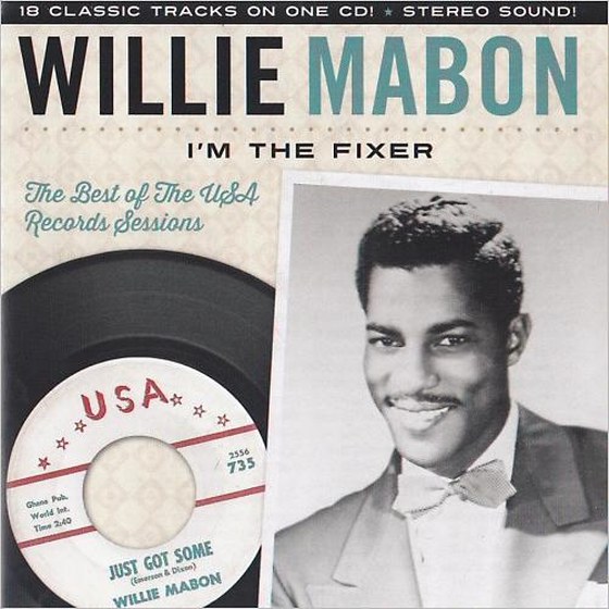 Willie Mabon. I'm The Fixer: The Best Of The U.S.A. Sessions (2013)