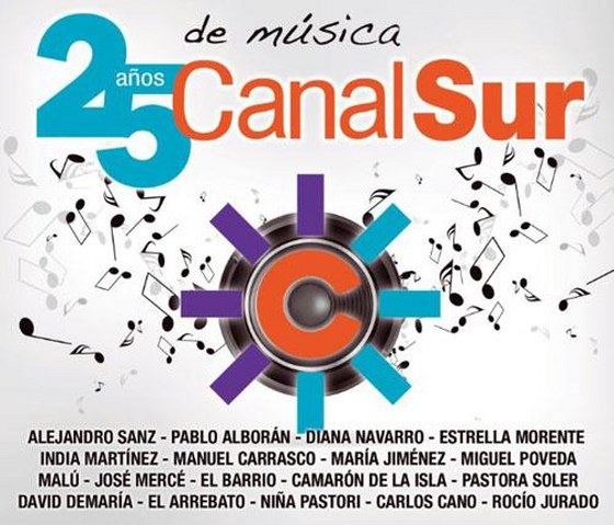 Canal Sur: 25 Anos De Musica (2013)
