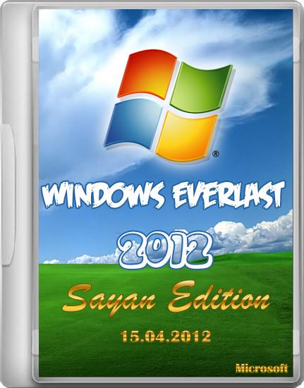 Windows Everlast 2012 Sayan Edition 15.04.2012