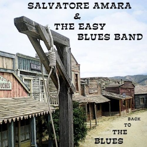 Salvatore Amara & The Easy Blues Band