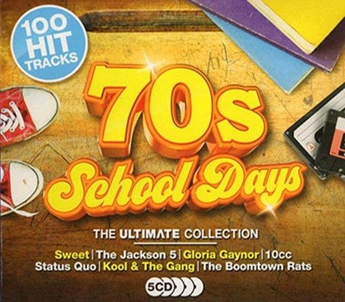 70's School Days: The Ultimate Collection