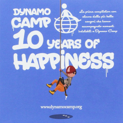 Dynamo Camp 10 Years Of Happiness