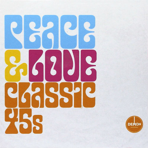 Peace & Love Classic 45's