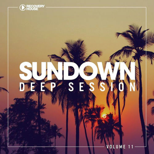 Sundown Deep Session Vol.11