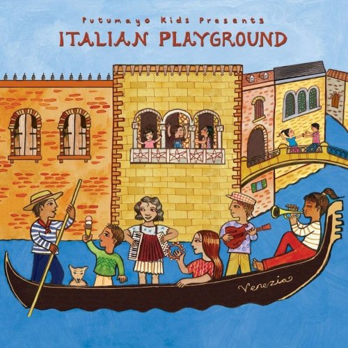 Putumayo Kids Italian Playground