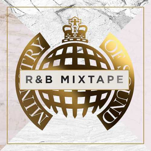 Ministry Of Sound: R&B Mixtape (2019)