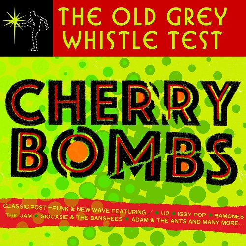 Old Grey Whistle Test: Cherry Bombs