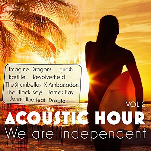 Acoustic Hour Vol.2 - We Are Independent