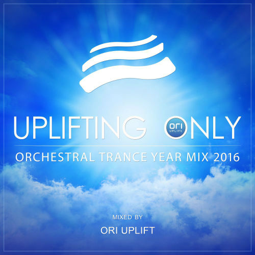 Ori Uplift. Orchestral Trance Year Mix