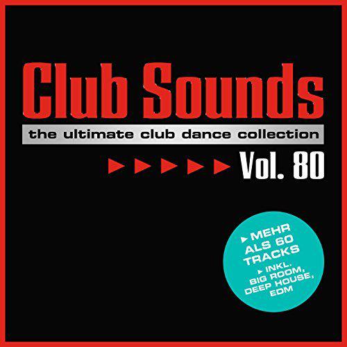Club Sounds Vol.80
