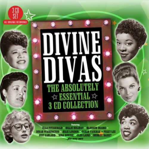 Divine Divas: The Absolutely Essential Collection