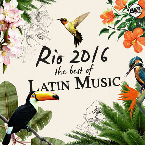 Rio The Best Of Latin Music