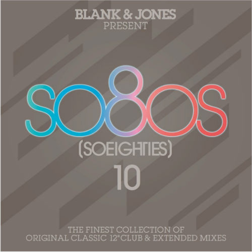 Blank & Jones So80s Vol.10