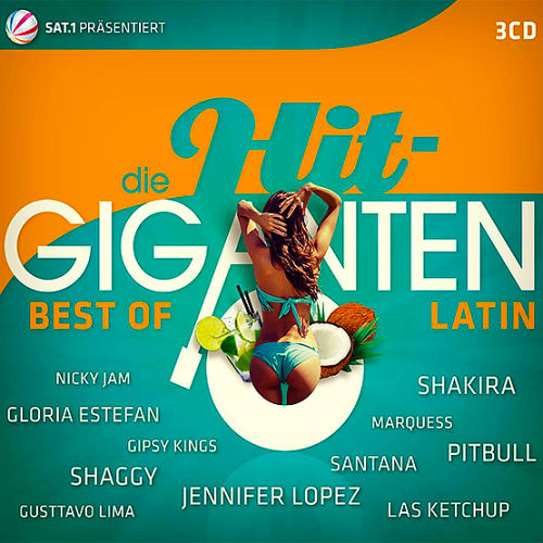 Die Hit Giganten: Best Of Latin 