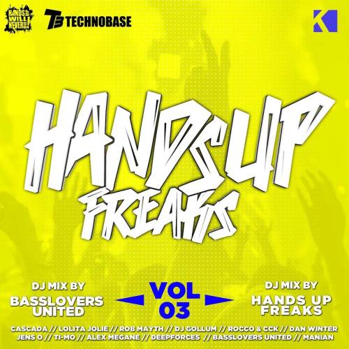 Hands Up Freaks Vol.3