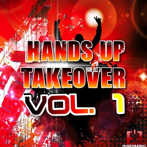 Hands Up Takeover Vol.1 