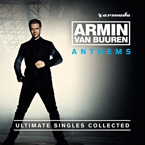 Armin Van Buuren. Anthems Ultimate Singles Collected