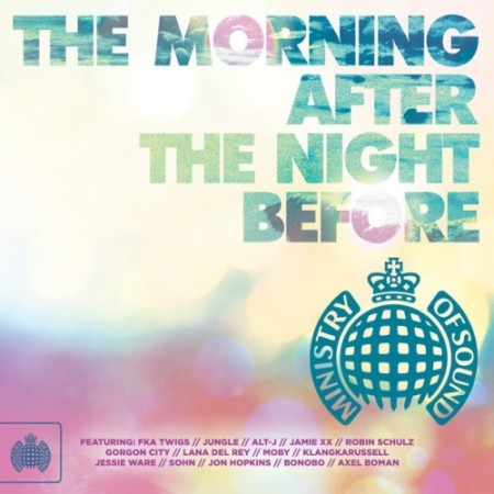 Ministry Of Sound: The Morning After The Night Before