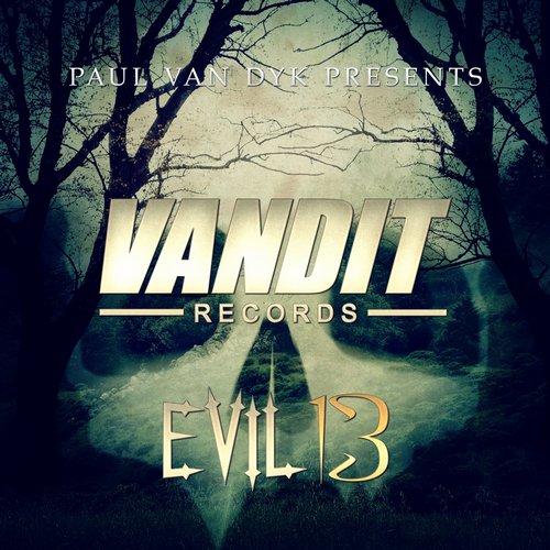 Paul Van Dyk Presents: Evil 13