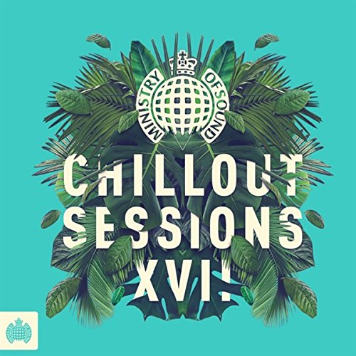 Ministry Of Sound: Chillout Sessions XVII