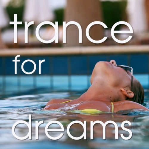 Trance For Dreams