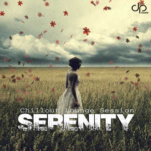 Serenity Chillout Lounge Session