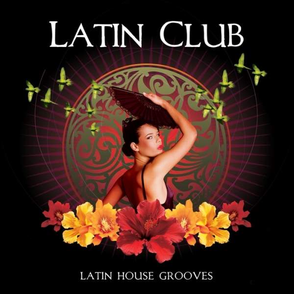 Casa Paradiso Presents Latin Club