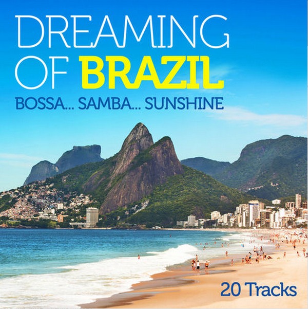 Dreaming of Brazil Bossa..Samba..Sunshine