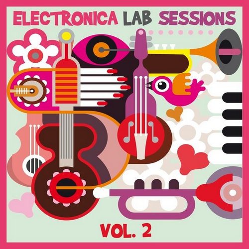 Electronica Lab Sessions, Vol. 2