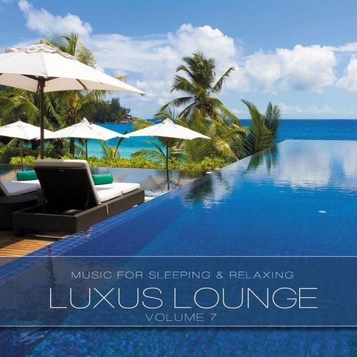 Luxus Lounge, Vol. 7