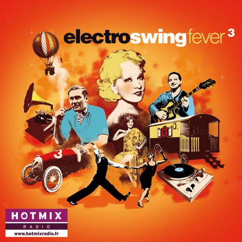 Electro Swing Fever, Vol. 3