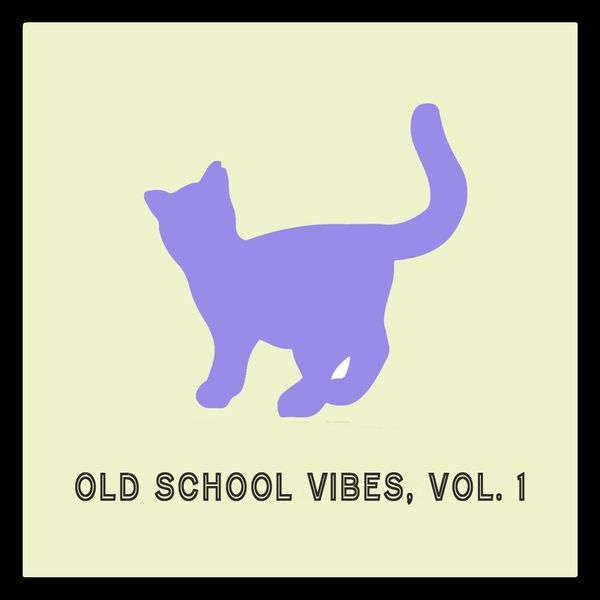 Old School Vibes, Vol. 1