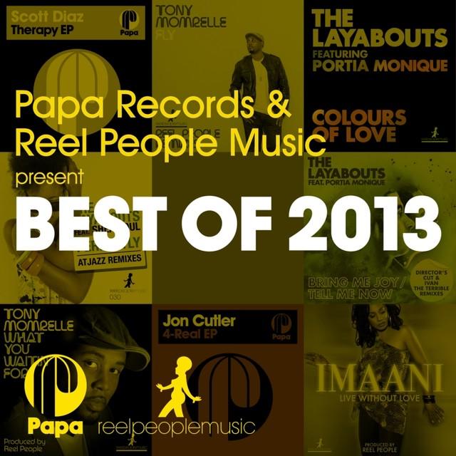 Papa Records & Reel People Music Present Best Of 2013 (2013)