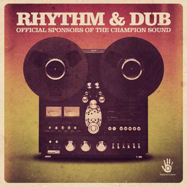 Rhythm & Dub