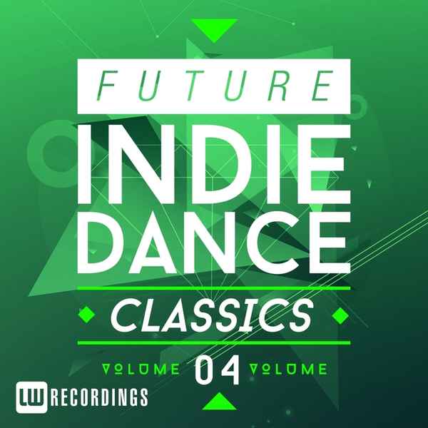 Future Indie Dance Classics