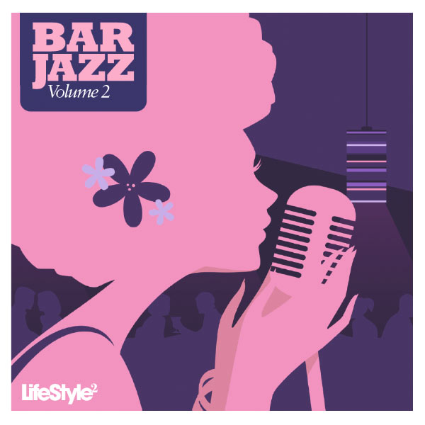Lifestyle2. Bar Jazz Vol 2
