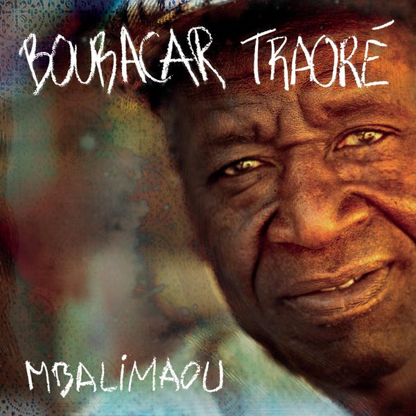 Boubacar Traore. Mbalimaou
