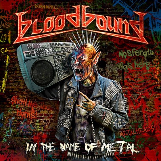 Bloodbound. In the Name of Metal (2012)