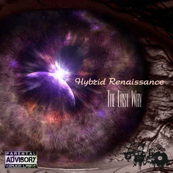 Hybrid Renaissance. The Last Way EP (2012)