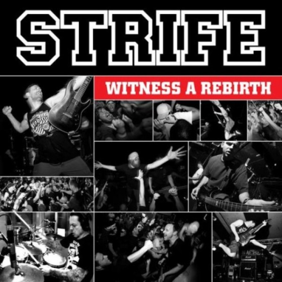 Strife. Witness A Rebirth (2012)