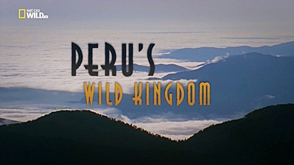 Дикое царство Перу