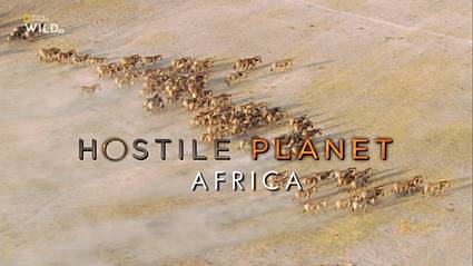 Враждебная планета: Африка
