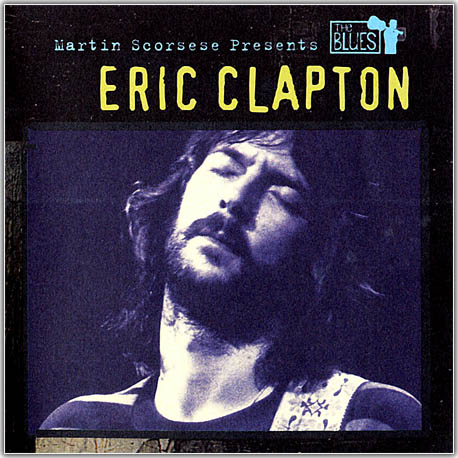Martin Scorsese presents The Blues: Eric Clapton (2003)
