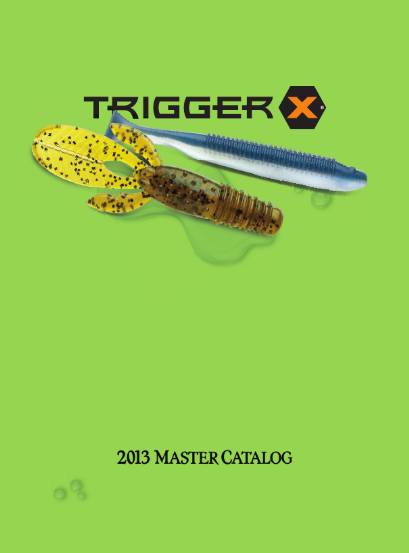 Trigger 2013