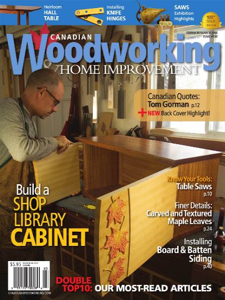 Canadian Woodworking 100 (February-March 2016)