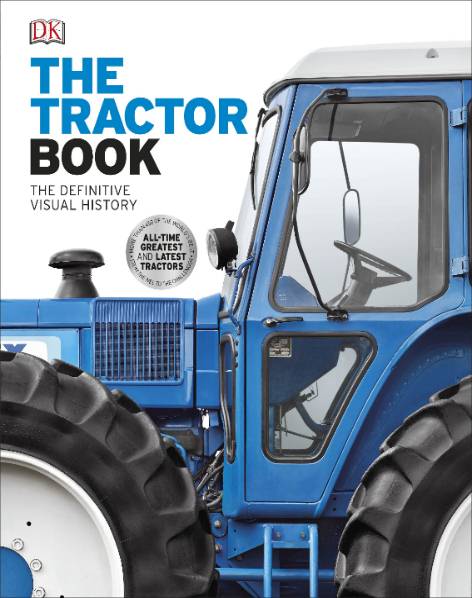 Dorling Kindersley. The Tractor Book